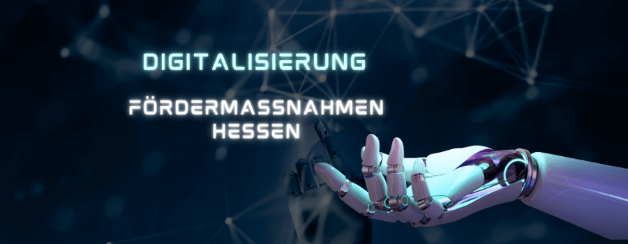 Fördermassnahmen in Hessen für Digitalisierung